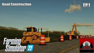 Farming Simulator 22 | Road Construction Timelapse | EP.1