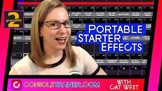 Portable Starter Effects | consoletrainer grandMA2 tutorial 2020