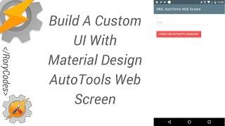 Material Design AutoTools Web Screen - MDL & AutoApps Example