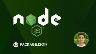 Node.js Tutorial - 50 - package.json