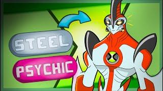 If Every Ben 10 Alien Had Pokemon Types