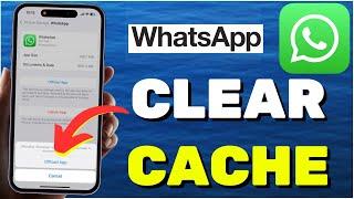 How to Clear WhatsApp Cache on iPhone (2024)
