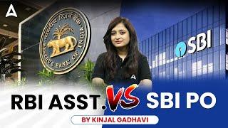 RBI Assistant v/s SBI PO | RBI Assistant vs SBI PO Salary, Syllabus, Exam Pattern | Full Details