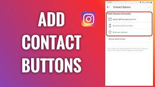 How To Add Contact Buttons On Instagram Profile Page