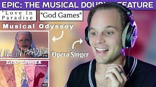 Opera Singer/Vocal Coach REACTION & ANALYSIS | Love in Paradise + God Games | EPIC: The Musical