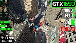 GTX 1650 | Marvel’s Spider-Man Remastered - Medium, High, Very High - 1080p, 1440p, 4K, FSR 2.0