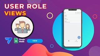 Appsheet Tutorial User Role View, Hide / Show menu