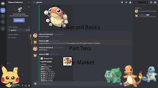 Pokecord Basics Ep. 2 - How To Use the Market