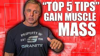 "5" Tips to Gain Muscle Mass as a Natural