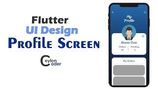 Flutter UI Design Tutorial | Profile Screen Design Flutter [Speed Code]