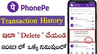 How to delete phonepe history || How to delete phonepe transaction history in telugu 2023