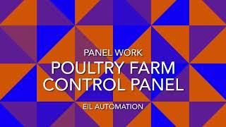 Poultry Farming Control Panels! Automation Control Panels for Eil automation works
