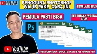 Tutorial PhotoShop Cara Cetak Kartu BPJS Biar Hasilnya Bagus || Pangestu Percetakan