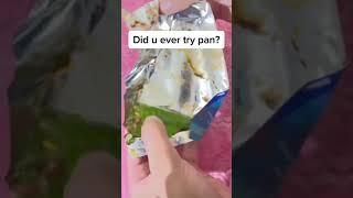 Did u ever try pan ? #short