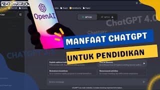 Manfaat ChatGPT Bagi Pendidikan