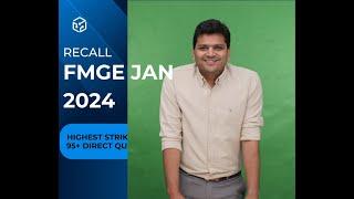 FMGE RECALL JAN 2024