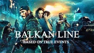 The Balkan Line full movie in Hindi || Latest Hollywood Hindi dubbed Action Movie