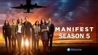 Explore the Possibilities of Manifest Season 5 [With All Latest Updates in 2023]