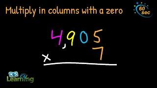 Multiplying in columns | Example with Zero