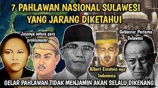 7 PAHLAWAN NASIONAL SULAWESI YANG JARANG DIBAHAS