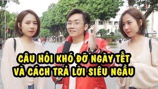 Những Câu Hỏi khó đỡ ngày Tết và cách trả lời siêu Ngầu I SPX Entertainment I Tập 14