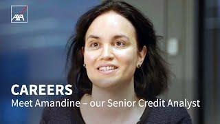 “Continuous Learning” Meet Amandine – Senior Credit Analyst | AXA