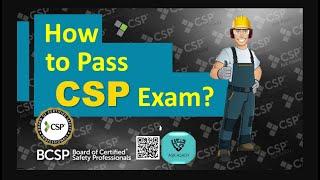 How to Pass CSP? || Certified Safety Professionals Certification Pass in 1st Attempt