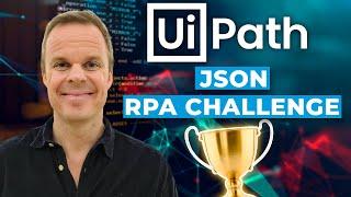 How to solve 4. RPA Challenge - JSON parsing (Full Tutorial)