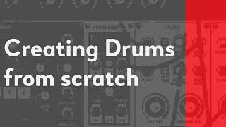Voltage Modular Tutorial | Creating Drums and Percussion Sounds