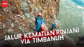 SURVEY JALUR RINJANI TER EKSTREM VIA TIMBANUH WITH TYO SURVIVAL