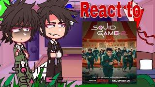 Fandoms React to Squid Game 2 // Gacha club // (//) // squid game