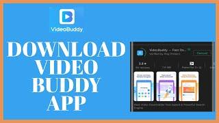 How To Download/Install Video Buddy App On Android?