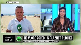 Top Channel/ Në Vlorë zgjedhin plazhet publike! Zonat me shezlongë bosh. Çmimi më i lartë