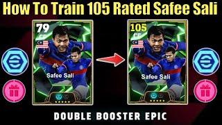 How To Train 100 Rated Free Epic Safee Sali In eFootball 2025 | Epic Safee Sali Best Training Guide