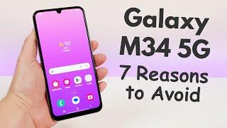 Samsung Galaxy M34 5G - 7 Reasons to Avoid! (Explained)