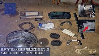 Ersatzteilanbieter für den Mercedes Benz R/C 107 - Anbieter und Quellen im Internet  -R107 Schrauber