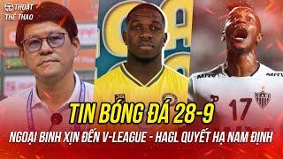 Bóng đá hôm nay 28-9 | Thanh Hóa gạch tên Rimario, V-League đón ngoại binh xịn, HAGL quyết thắng