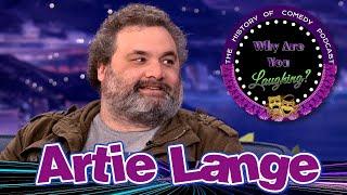 Arttie Lange: Troubled & Hilarious Life - Why Are You Laughing?