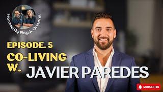 Episode # 5 Coliving with Javier Paredes