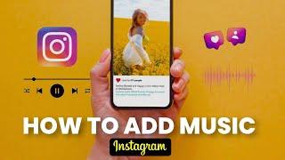 How to Add Music to Instagram Posts 2024 | Elevate Your Feed!