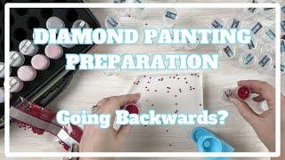 A Chaotic (& Confusing?) Kit Up . . . | Diamond Painting Preparation