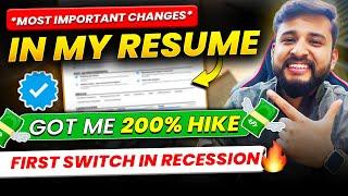 MOST IMPORTANT CHANGES I DID IN MY RESUME | GOT 200% HIKE IN RECESSION | RESUME TEMPLATE SHARED