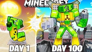 I Survived 100 Days as NUCLEAR TITAN in Minecraft!
