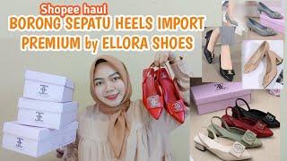 SHOPEE REVIEW SEPATU HEELS IMPORT BY ELLORA