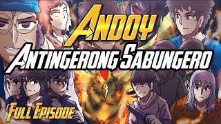 PINOY ANIMATED STORY | ANDOY ANTINGERO |ASWANG TRUE ANIMATED STORIES |FULL MOVIE  | PINOY NIGHTMARE