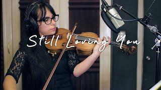  Still Loving You  - Scorpions - Sofía Bravo - Amazing Violín Cover