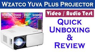 WZATCO Yuva Plus 1080P Full HD Projector Unboxing & Review