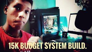 Budget PC build under 15000 /Buddy Tech.  #buddytech #15kpcbuild #budgetpcbuildathome