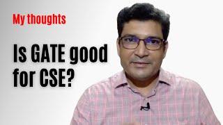 Is GATE Good For CSE Students?