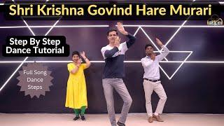 Shri Krishna Govind Hare Murari Step By Step Dance Tutorial | Parveen Sharma | Bhajan Dance